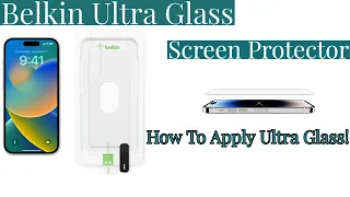 How to apply the Belkin Ultra Glass screen protector to your phone!