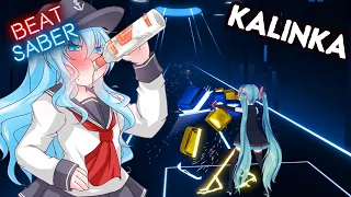 Nightcore Kalinka - Beat Saber - Expert SS Rank