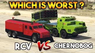 GTA 5 ONLINE : CHERNOBOG VS RCV (WHICH IS WORST ?)