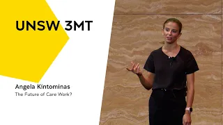 UNSW 3MT 2022 - The Future of Care Work?
