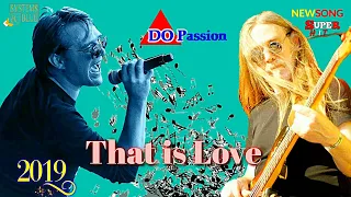 SYSTEMS IN BLUE - DO PASSION -  THAT IS LOVE -Great New Eurodisco  Modern Talking / Blue System