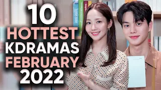 10 Hottest Korean Dramas To Watch in February 2022! [Ft. HappySqueak]