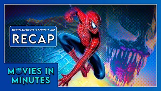 Spider-Man 3 in Minutes | Recap