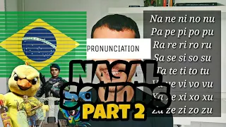 Learn the nasal sounds in Brazilian Portuguese part 2 I Portuguese for Gringos #10