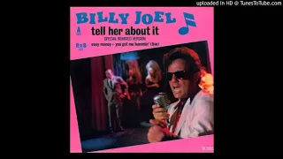 Billy Joel - Tell Her About It 1983