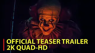 IT : CHAPTER TWO - Official Teaser Trailer [2019] (2K QUAD-HD)
