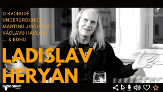 Ladislav Heryán | rozhovor | Svobodný prostor | #svobodnyprostor