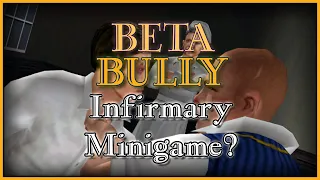 Beta Bully: Unexplainable Leftovers - Infirmary... Minigame?