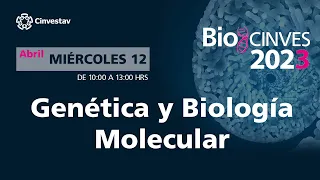 BioCinves 2023 - Genética y Biología Molecular