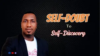 YOU CAN MOVE FROM SELF-DOUBT TO SELF-DISCOVERY (Ep.1)  @sighsandhopes