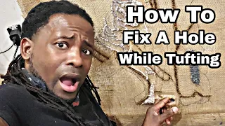 How To Fix A Whole In A Rug While Tufting | TUGS Rugs