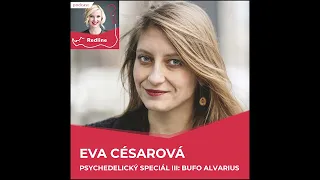 #69. Eva Césarová: Psychedelický speciál 3: Bufo, Iboga a Peyotl