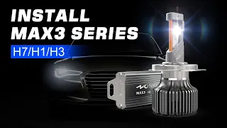 H7/H1/H3 LED Headlight Bulb Installation Guide - NAOEVO Max3 Series