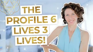 Human Design Profile Line 6 - The Strangest Thing About Being a 4/6, 6/2, 3/6, 6/3!