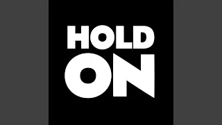 Hold On (Classic Vocal)