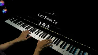 Lan Đình Tự - Châu Kiệt Luân || 蘭亭序 - 周杰倫 [Piano Cover]