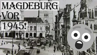 Alt-Magdeburg vor der Zerstörung