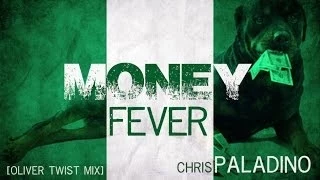 OLIVER TWIST by D'BANJ [Chris Paladino - Money Fever MIX]