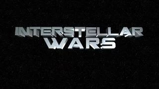 Interstellar Wars Trailer (1 minute)