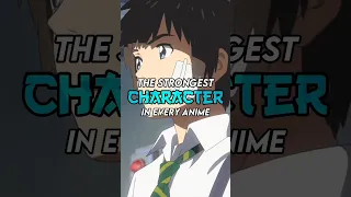 The strongest character in every anime part 3 #shorts #anime
