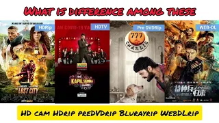 What is difference between HDcam HDrip preDVDrip DVDrip Blurayrip WebDLrip Webrip?? Movie 🎥