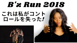 B'z RUN 2018 | これは良すぎた! |B'z Reaction