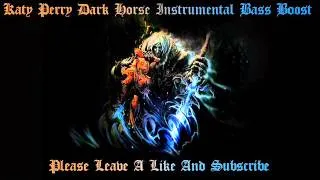 Katy Perry - Dark Horse (Instrumental Bass Boost)