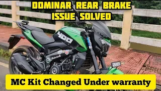 Dominar Rear Brake Issue |MC Kit Changed Under Warranty |Best warranty policy on Bajaj