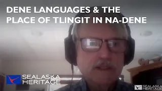 Jeff Leer - Overview of the Dene Languages and the Place of Tlingit in Na-Dene