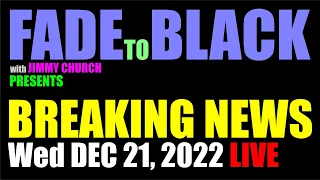 F2B BREAKING NEWS: Wednesday, December 21, 2022