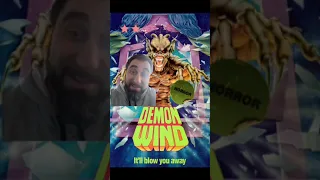 Dad Reviews DEMON WIND - Horror Movie Quickies Vol. 33