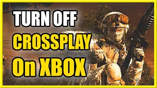How to TURN OFF CrossPlay on XBOX in Modern Warfare 2 (Fast Tutorial)