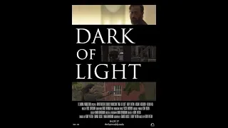 Dark of Light -- Full Movie