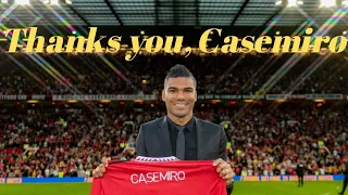 Thanks you, casemiro ||  Real Madrid Legend