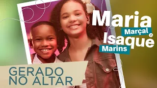 Maria Marçal e Isaque Marins | Gerado No Altar #MKnetwork