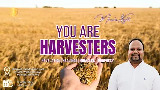 You are Harvesters - Miracle Night - Pastor Rennet Premnath