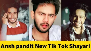 Ansh pandit New Tik Tok Sad Shayari || Hart Touching