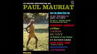 Paul Mauriat  ( Love Me Please Love Me / Tyros 5 )