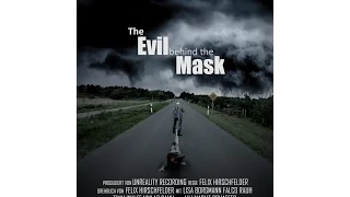 The Evil behind the Mask (Short Film, 80ger Horror/Thriller)