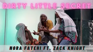 Dirty little secret || Nora fatehi ft. Zack knight || Dance cover