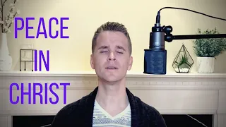 Peace in Christ (Cover) | Ben Murphy