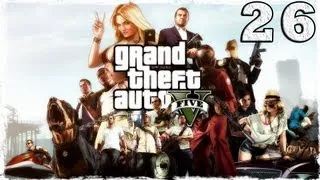 Grand Theft Auto V. Серия 26 - Пытки по методу Тревора.