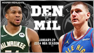 Denver Nuggets vs Milwaukee Bucks Full Game Highlights | Jan 29 | 2024 NBA Season