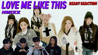 [Ready Reaction] NMIXX "Love Me Like This" M/V REACTIONㅣPREMIUM DANCE STUDIO