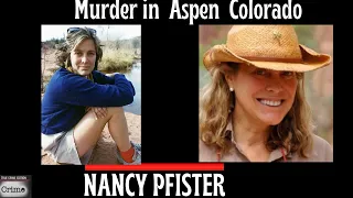 Murder in Aspen / The Case Of Nancy Pfister a heiress daughter