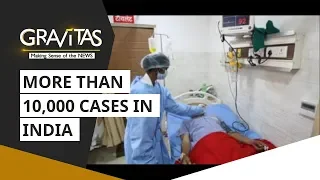 Gravitas:  More than 10,000 active cases in India | Wuhan Coronavirus