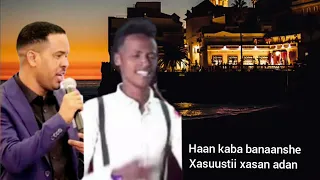 IIDLE YARE FT BASHIIR BASHKA | XASUUSTII XASAN ADAN SAMATER |