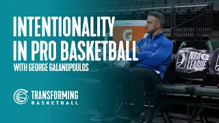 Intentionality in Professional Basketball with George Galanopoulos