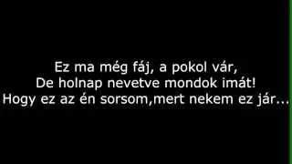 Majka, Curtis, BLR ft. Pápai Joci - Nekem ez jár! ..::Lyrics::..