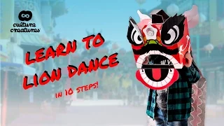 Chinese Lion Dance in 10 Basic Steps